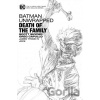 Batman Unwrapped Death Of The Family Batman Unwrapped Death Of The Family