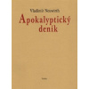 Apokalyptický deník - Neuwirth Vladimír Apokalyptický deník - Neuwirth Vladimír