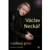 Mýdlový princ zpěvník 1 A M - Neckář Václav Autor Mýdlový princ zpěvník 1 A M - Neckář Václav Autor