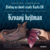 Krvavý hejtman Krvavý hejtman