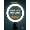 Neviditeľní vládcovia - Renée DiResta Neviditeľní vládcovia - Renée DiResta