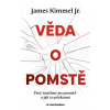 Věda o pomstě - Jak porozumět nejzhoubnější závislosti na světě a překonat ji Věda o pomstě - Jak porozumět nejzhoubnější závislosti na světě a překonat ji