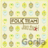 Folk Team: Jako živí - Folk Team Folk Team: Jako živí - Folk Team