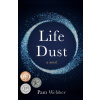 Life Dust - Pam Webber Life Dust - Pam Webber