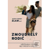 Zmoudřelý rodič (Jason Elam) Zmoudřelý rodič (Jason Elam)