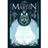 Hra o trůny (George Raymond Richard Martin)(Brožovaná) Hra o trůny (George Raymond Richard Martin)(Brožovaná)