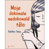 Moje dokonale nedokonalé… (Debbie Tung) Moje dokonale nedokonalé… (Debbie Tung)