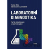 Laboratorní diagnostika - Tomáš Zima Laboratorní diagnostika - Tomáš Zima