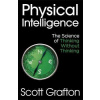 Physical Intelligence Physical Intelligence