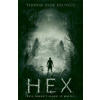 Hex - Thomas Olde Heuvelt Hex - Thomas Olde Heuvelt