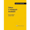 Zákon o veřejných dražbách - Renata Valešová, Jaroslav Hradil Zákon o veřejných dražbách - Renata Valešová, Jaroslav Hradil