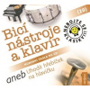 Nebojte se klasiky 20 Bicí nástroje a klavír aneb Uhodit hřebíček na hlavičku Nebojte se klasiky 20 Bicí nástroje a klavír aneb Uhodit hřebíček na hlavičku
