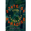 State of Paradise - Laura van den Berg State of Paradise - Laura van den Berg