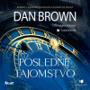 Posledné tajomstvo - Dan Brown (mp3 audiokniha) Posledné tajomstvo - Dan Brown (mp3 audiokniha)