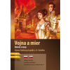 Vojna a mier B1/B2 (RJ-SK) - Aljona Podlesnych, Lev Nikolajevič Tolstoj Vojna a mier B1/B2 (RJ-SK) - Aljona Podlesnych, Lev Nikolajevič Tolstoj