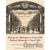 Podvod Allamody v Praze 1660 / Betrug der Allamoda in Prag 1660 - Alena Jakubcová, Miroslav Lukáš Podvod Allamody v Praze 1660 / Betrug der Allamoda in Prag 1660 - Alena Jakubcová, Miroslav Lukáš