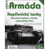ARMÁDA č.21 - Kopřivnické tanky - Neznámá kapitola z historie automobilky Tatra ARMÁDA č.21 - Kopřivnické tanky - Neznámá kapitola z historie automobilky Tatra