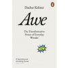 Awe - Dacher Keltner, Penguin Awe - Dacher Keltner, Penguin