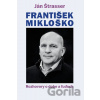 František Mikloško - Ján Štrasser František Mikloško - Ján Štrasser