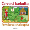 Červená karkulka a Perníková chaloupka - kolektiv Červená karkulka a Perníková chaloupka - kolektiv