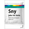 Sny jako řeč duše - Hans Dieckmann Sny jako řeč duše - Hans Dieckmann