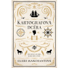 Kartografova dcéra - Clare Marchant Kartografova dcéra - Clare Marchant