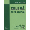 Zelená apokalypsa Zelená apokalypsa