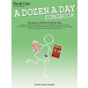 A Dozen A Day Songbook - Book 1 - Later Elementary to Early Intermediate Level A Dozen A Day Songbook - Book 1 - Later Elementary to Early Intermediate Level