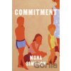 Commitment - Mona Simpson Commitment - Mona Simpson