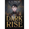 Dark Rise - S. Pacat C. Dark Rise - S. Pacat C.