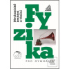 Fyzika pro gymnázia Mech… (Oldřich Lepil) Fyzika pro gymnázia Mech… (Oldřich Lepil)
