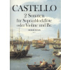 Castello: 2 Sonaten fur Sopranblockflote oder Violine und Bc. / zobcová flauta (husle) a klavír Castello: 2 Sonaten fur Sopranblockflote oder Violine und Bc. / zobcová flauta (husle) a klavír