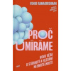 Proč umíráme - Venki Ramakrishnan Proč umíráme - Venki Ramakrishnan