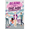 Blaine for the Win Blaine for the Win