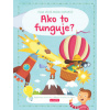 Moja veľká kniha odpovedí Ako to funguje? Moja veľká kniha odpovedí Ako to funguje?