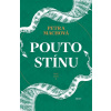 Pouto stínu Pouto stínu