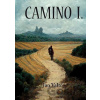 Camino I. - Jan Valtr Camino I. - Jan Valtr
