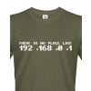 Pánské tričko - There is no place like, Barva Military - 69, Velikost XS Bezvatriko.cz 108121 Pánské tričko - There is no place like, Barva Military - 69, Velikost XS Bezvatriko.cz 108121