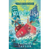 Mermedusa - Thomas Taylor, Walker Books Mermedusa - Thomas Taylor, Walker Books
