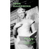 Tri hry & Malé múzeum súvislostí - Igor Bauersima Tri hry & Malé múzeum súvislostí - Igor Bauersima