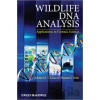 Wildlife DNA Analysis - Adrian Linacre, Shanan Tobe Wildlife DNA Analysis - Adrian Linacre, Shanan Tobe