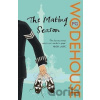 The Mating Season: (Jeeves & Wooster) - Grenville Pelham Wodehouse The Mating Season: (Jeeves & Wooster) - Grenville Pelham Wodehouse