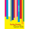 Farby života - Jozef Kaščák Farby života - Jozef Kaščák