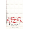 Pacient - Sebastian Fitzek Pacient - Sebastian Fitzek