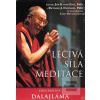 Léčivá síla meditace (Jeho Svätosť XIV. Dalajlama) Léčivá síla meditace (Jeho Svätosť XIV. Dalajlama)