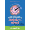 E-kniha Efektivní učení - Michal Černý, Dagmar Chytková E-kniha Efektivní učení - Michal Černý, Dagmar Chytková