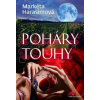 Poháry touhy - Harasimová Markéta Poháry touhy - Harasimová Markéta