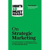 HBR's 10 Must Reads on Strategic Marketing - Harvard Business Review and Clayton M. Christensen $17.69 $ 17 69 Kindle Edition HBR's 10 Must Reads on Strategic Marketing - Harvard Business Review and Clayton M. Christensen $17.69 $ 17 69 Kindle Edition