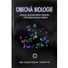 Obecná biologie - 3. aktualizované vydání - Vlastimila Chalupová-Karlovská Obecná biologie - 3. aktualizované vydání - Vlastimila Chalupová-Karlovská