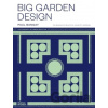 Big Garden Design - Paul Bangay Big Garden Design - Paul Bangay